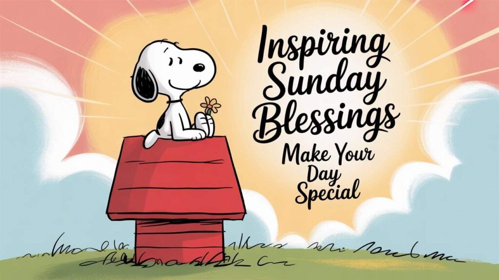 inspiring-snoopy-sunday-blessings-to-make-your-day-special