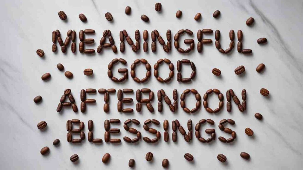 meaningful-good-afternoon-blessings