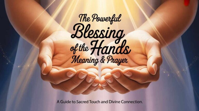 blessing of the hands