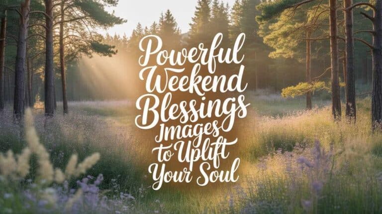 weekend blessings images