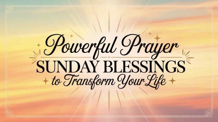prayer sunday blessings