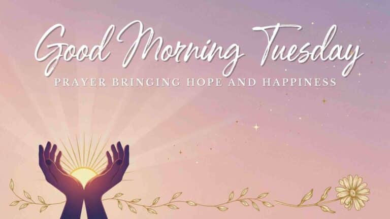 good morning tuesday prayer