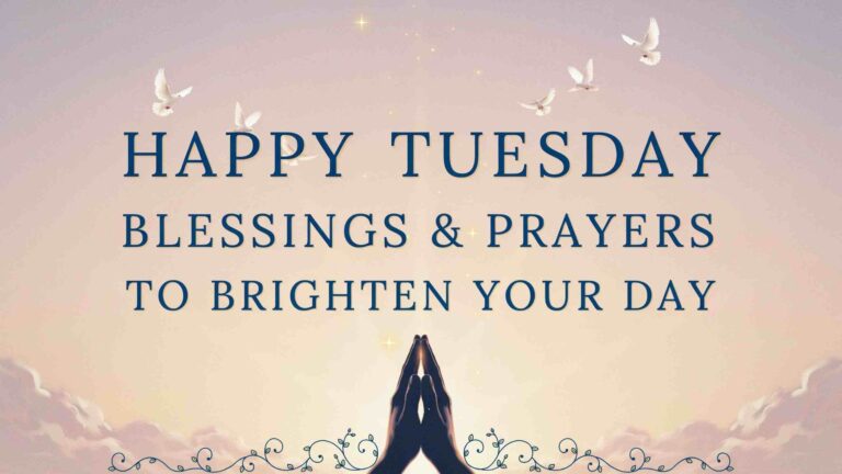happy tuesday blessings prayers