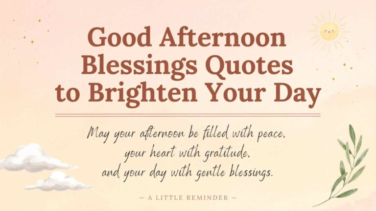 good afternoon blessings quotes