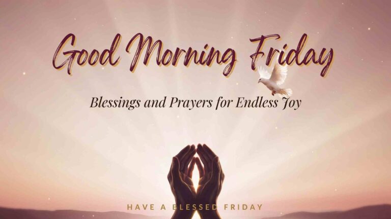 good morning friday blessings and prayers